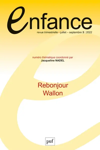 Enfance, n° 3 (2022). Rebonjour Wallon