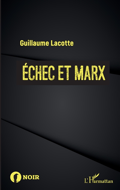 Echec et Marx