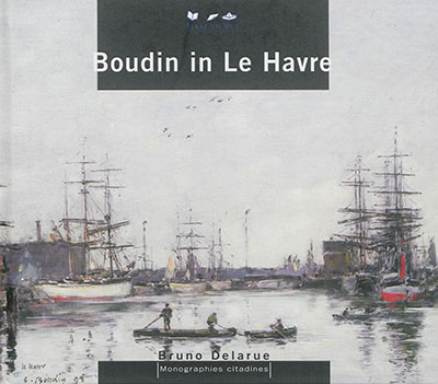 Boudin in Le Havre