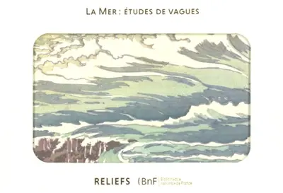 La mer : études de vagues