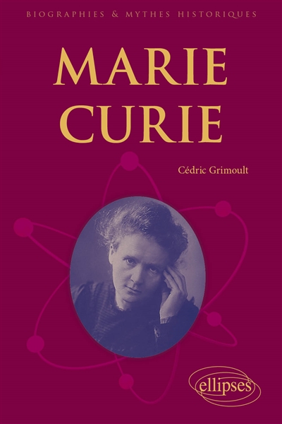 Marie Curie : génie persécuté