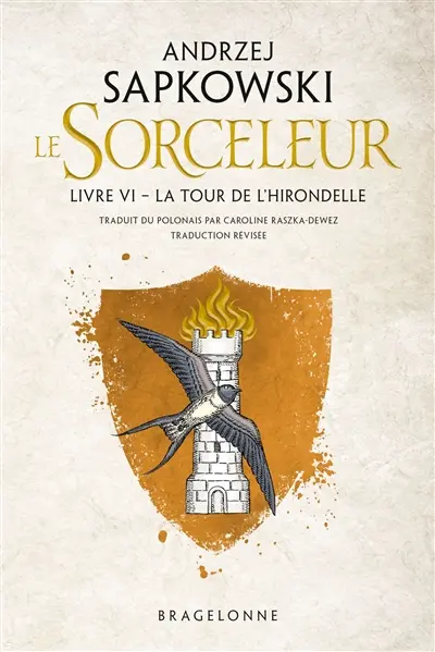 Le sorceleur. Vol. 6. La tour de l'hirondelle