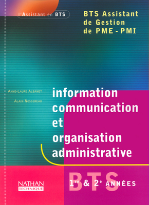 Information, communication, organisation administrative, BTS assistant de gestion PME-PMI