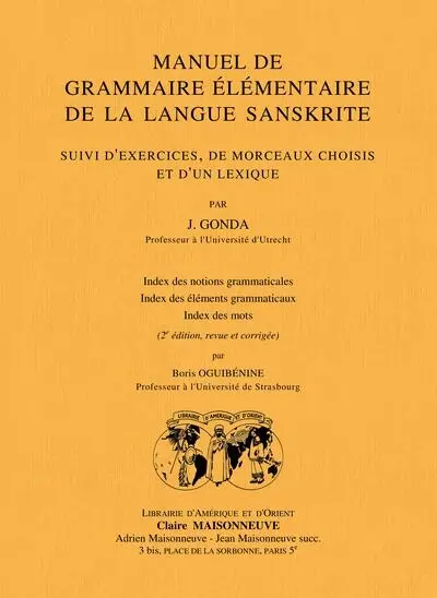 Manuel de grammaire élémentaire de la langue sanskrite : suivi d'exercices, de morceaux choisis et d'un lexique