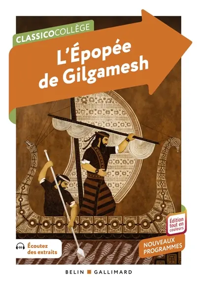 L'épopée de Gilgamesh : nouveaux programmes