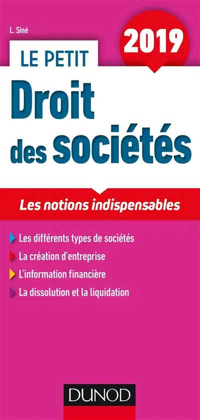 Le petit droit des sociétés 2019 : les notions indispensables