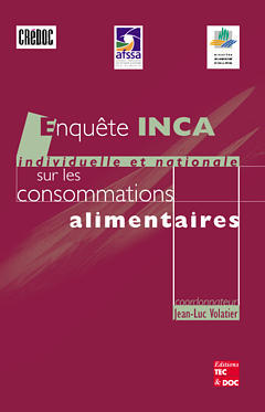 Enquête INCA (individuelle et nationale sur les consommations alimentaires)