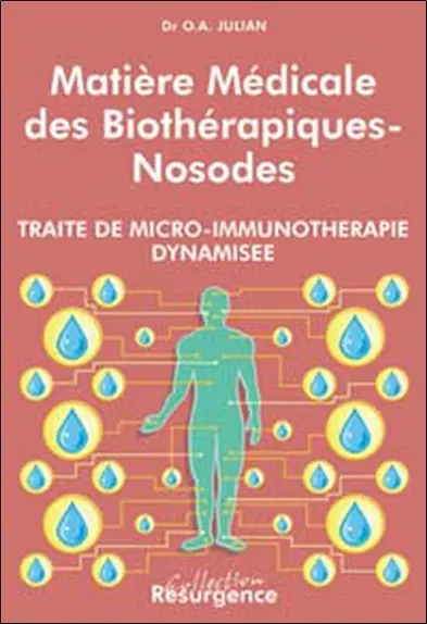 Matière médicale des biothérapiques-nosodes Matière médicale des biothérapiques-nosodes