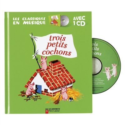 Trois petits cochons