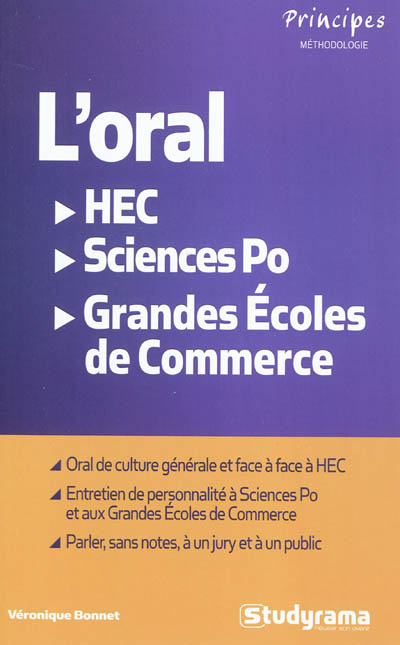 L'oral : HEC, Sciences Po, grandes écoles de commerce