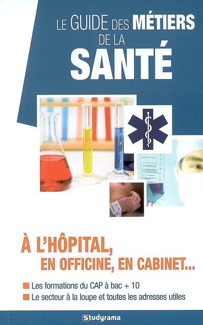 Le guide des métiers de la...