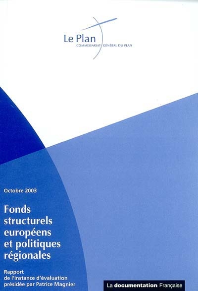 Rapport de l'instance d'évaluation sur les fonds structurels européens et les politiques régionales