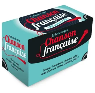 La boîte à quiz chanson française : 1.200 questions et défis !