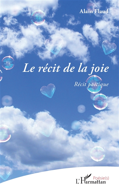Le récit de la joie : récit poétique