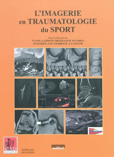 L'imagerie en traumatologie du sport : opus XXXVII