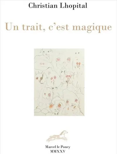 Un trait, c'est magique