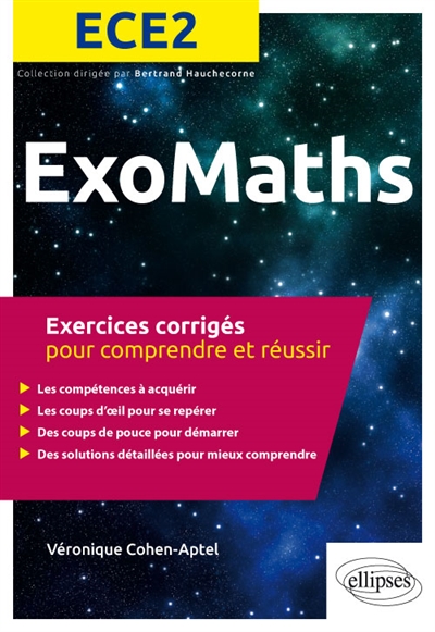 ExoMaths ECE2 : exercices corrigés pour comprendre et réussir