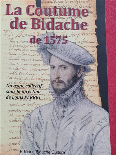 La coutume de Bidache de 1575
