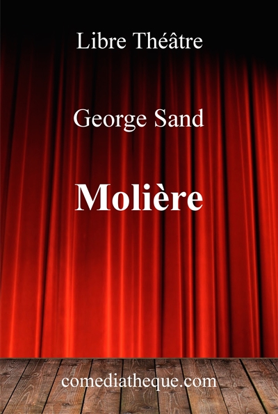 Molière : drame en 5 actes