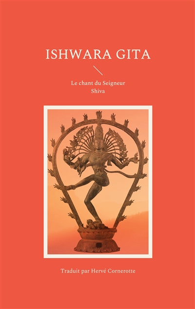 Ishwara Gita : Le chant du...