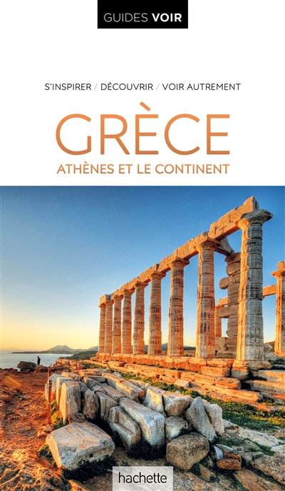 Grèce : Athènes et le continent