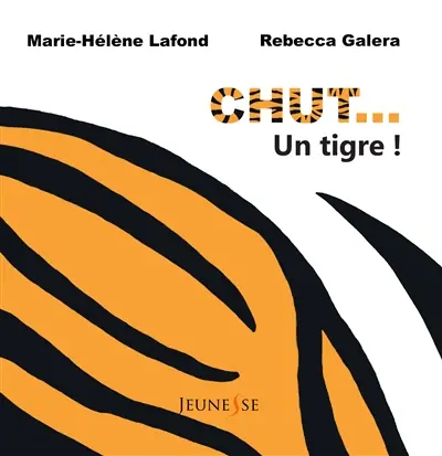 Chut... un tigre !