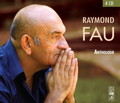 Raymond Fau : Anthologie