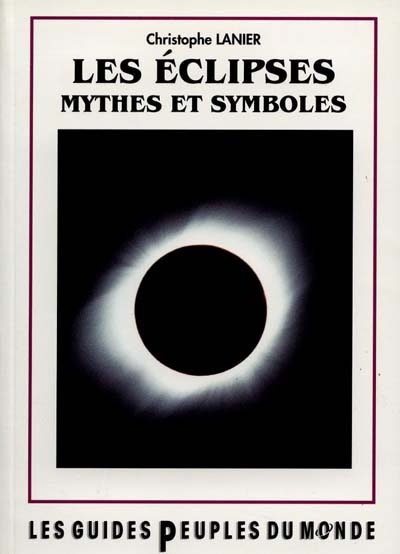 Les éclipses : mythes et symboles