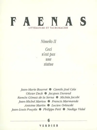 Faenas, n° 6. Nimeno II : ceci n'est pas une statue