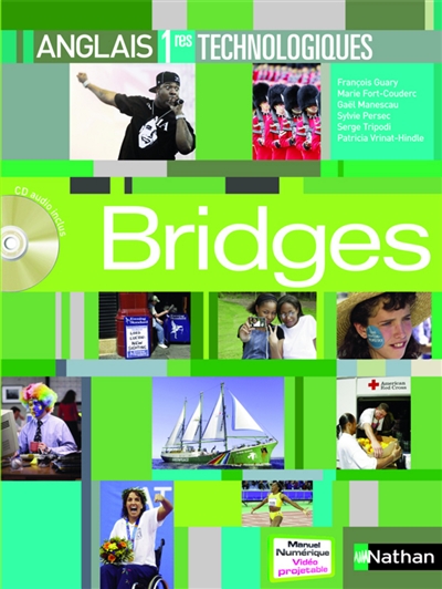 Bridges, premières séries technologiques : anglais