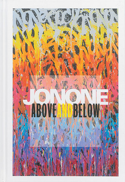 JonOne : above and below