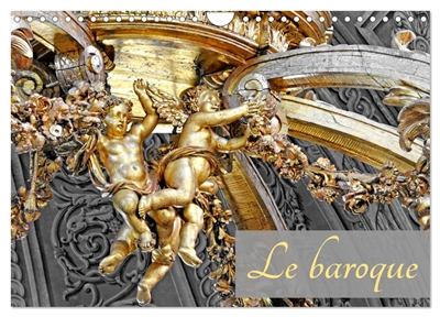Le baroque (Calendrier mural 2025 DIN A4 vertical), CALVENDO calendrier mensuel : Le style baroque en région Occitanie
