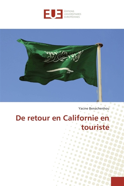 De retour en Californie en touriste