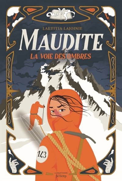 Maudite : la voie des ombres