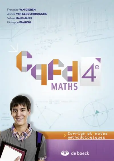 CQFD maths 4e : corrigé et notes méthodologiques