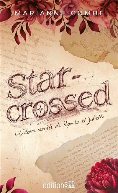 Starcrossed : l'histoire secrète de Roméo et Juliette