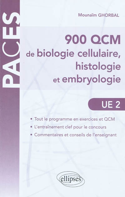 900 QCM de biologie cellulaire, histologie et embryologie : UE 2