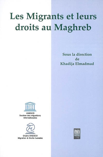 Les migrants et leurs droits au Maghreb