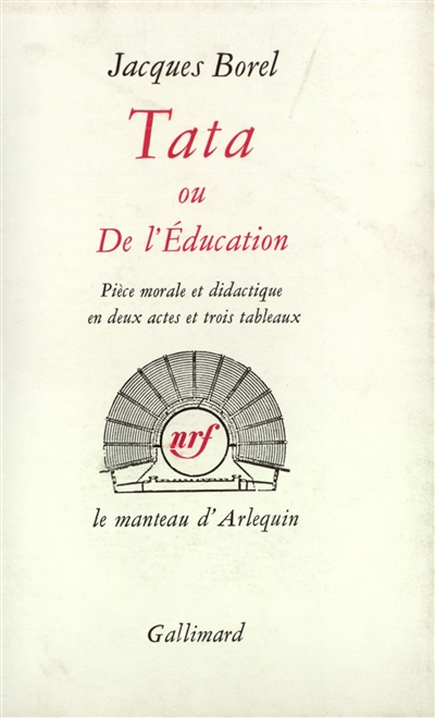 Tata ou De l'éducation : pièce morale et didactique en deux actes et trois tableaux