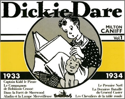 Dickie Dare. Vol. 1. 1933-1934