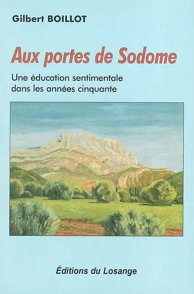 Aux portes de Sodome : une éducation sentimentale dans les années cinquante