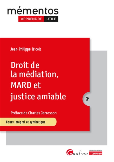Droit de la médiation, MARD...
