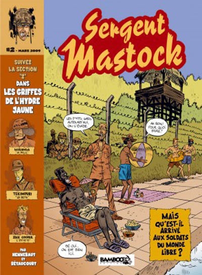 Sergent Mastock. Vol. 2. Dans les griffes de l'hydre jaune