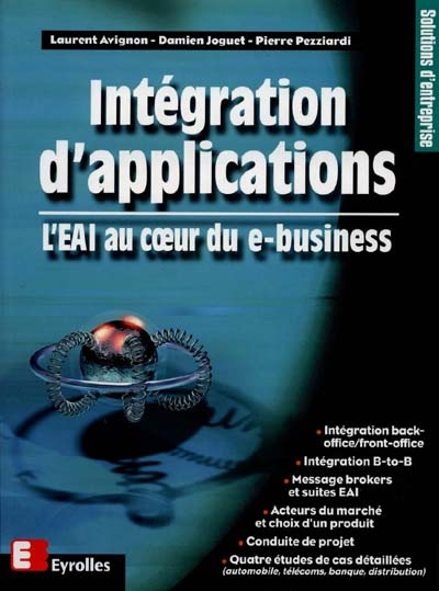 Intégration d'applications : l'EAI au coeur du e-business