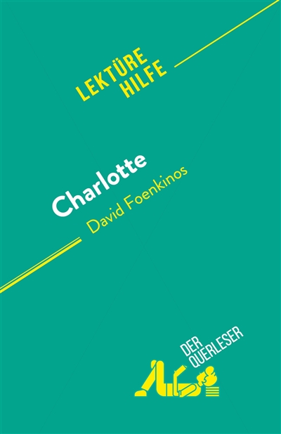 Charlotte : von David...