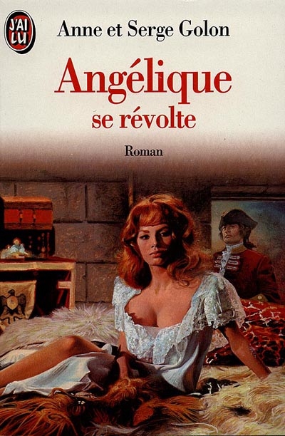 Angélique. Vol. 5. Angélique se révolte