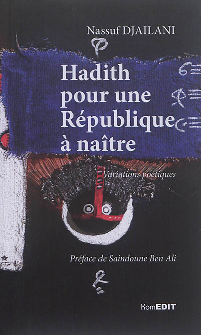 Hadith pour une République à naître : variations poétiques. Dits des vents du large