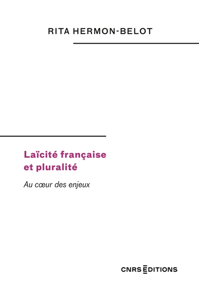 Laïcité française et pluralité : au coeur des enjeux