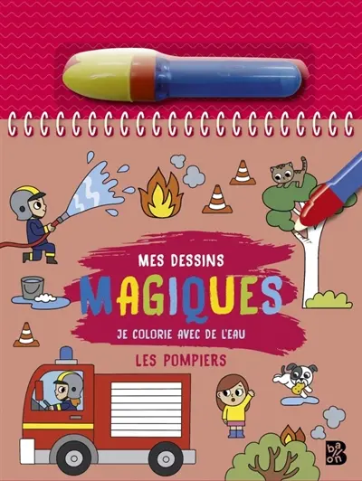 Les pompiers : je colorie avec de l'eau