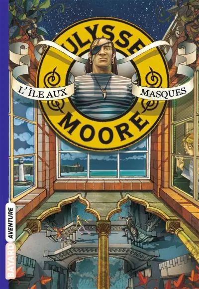 Ulysse Moore. Vol. 4. L'île aux masques